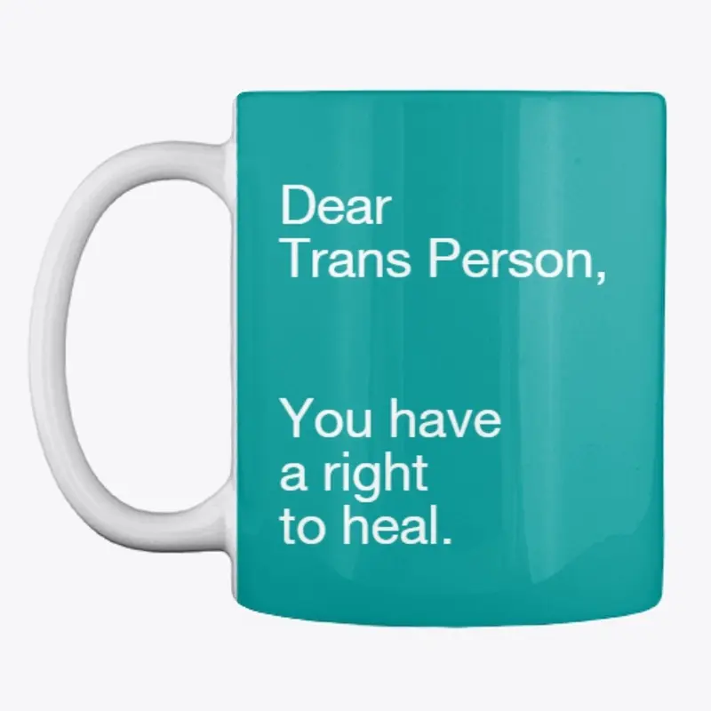 Trans Healing Mug